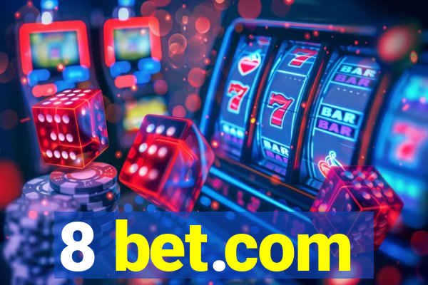 8 bet.com